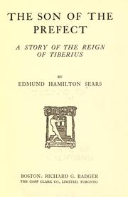 Cover of: The son of the prefect by Edmund Hamilton Sears, Edmund Hamilton Sears