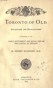 Cover of: Toronto of old by Henry Scadding