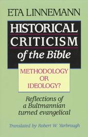 Historical criticism of the Bible by Eta Linnemann