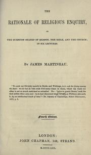 Cover of: The rationale of religious enquiry by James Martineau