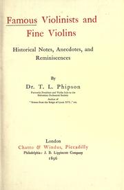 Cover of: Famous violinists and fine violins by Thomas Lamb Phipson, Thomas Lamb Phipson