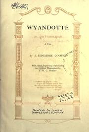 Cover of: Wyandotte by James Fenimore Cooper