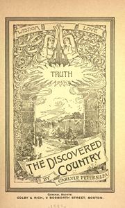 Cover of: The discovered country by Carlyle Petersilea