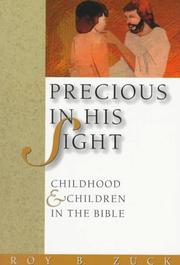 Cover of: Precious in His sight by Roy B. Zuck