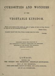 Curiosities and wonders of the vegetable kingdom ...