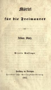 Cover of: M©·ortel f©·ur die Freimaurer by Alban Stolz