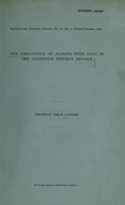 Cover of: The association of alunite with gold in the Goldfield district, Nevada.