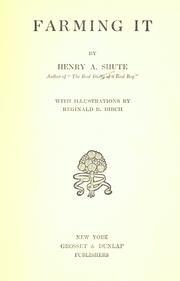 Cover of: Farming it by Henry A. Shute