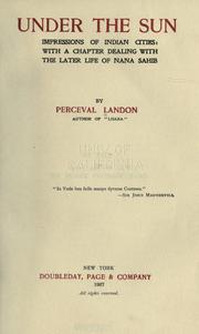 Cover of: Under the sun by Perceval Landon