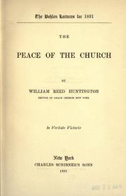 Cover of: The peace of the church by William Reed Huntington