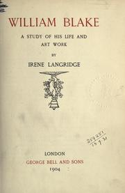 Cover of: William Blake: a study of his life and art work.