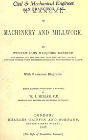 Cover of: A manual of machinery and millwork. by William John Macquorn Rankine