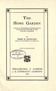 Cover of: The home garden by Rexford, Eben Eugene