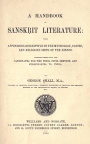 Cover of: A handbook of Sanskrit literature by George Small