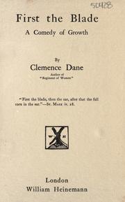 Cover of: First the blade by Clemence Dane