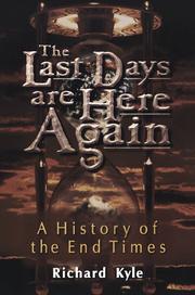 Cover of: The last days are here again: a history of the end times