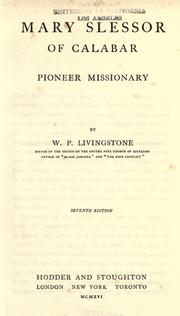 Cover of: Mary Slessor of Calabar, pioneer missionary by W. P. Livingstone