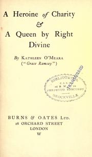 Cover of: A heroine of charity: & A queen by right divine