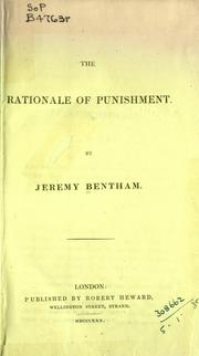 Cover of: The rationale of punishment. by Jeremy Bentham