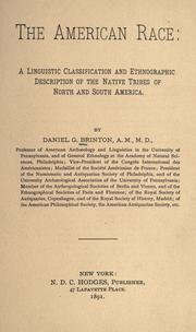 Cover of: The American race by Daniel Garrison Brinton, Daniel Garrison Brinton