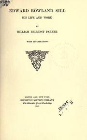 Cover of: Edward Rowland Sill by William Belmont Parker
