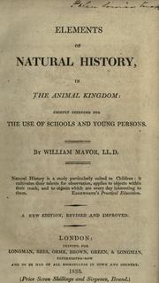 Cover of: Elements of natural history, in the animal kingdom by William Fordyce Mavor