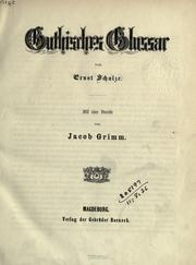 Gothisches Glossar by Ernst Schulze