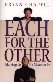 Cover of: Each for the Other:  Marriage As It's Meant to Be