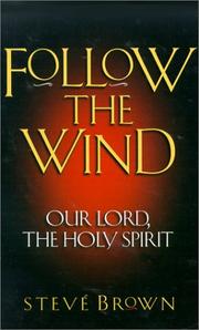 Cover of: Follow the wind by Stephen W. Brown