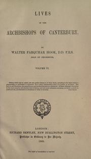 Cover of: Lives of the Archbishops of Canterbury by Walter Farquhar Hook, Walter Farquhar Hook