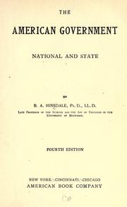 Cover of: The American government, national and state by Hinsdale, B. A.