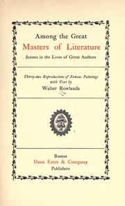 Cover of: Among the great masters of literature by Walter Rowlands, Walter Rowlands