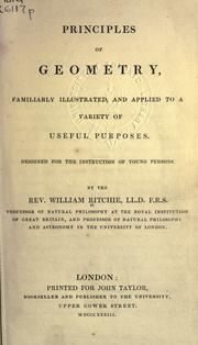 Cover of: Principles of geometry: familiarly illustrated, and applied to a variety of useful purposes, designed for the instruction of young persons.