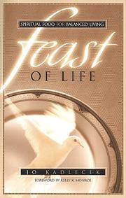 Cover of: Feast of Life: Spiritual Food for Balanced Living