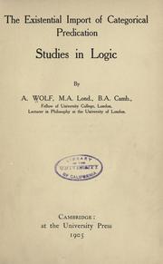 Cover of: The existential import of categorical predication: studies in logic