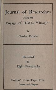 Cover of: Journal of researches during the voyage of H.M.S. Beagle.