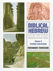 Cover of: Biblical Hebrew Step by Step, Volume 2 by Menahem Mansoor