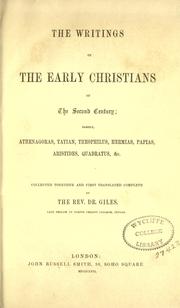 Cover of: The writings of the early Christians of the 2nd century by J. A. Giles
