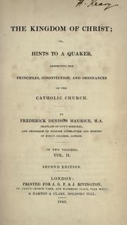 Cover of: The kingdom of Christ by Frederick Denison Maurice