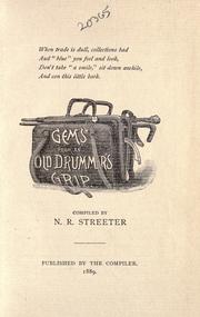 Cover of: Gems from an old drummer's grip by Nelson R. Streeter