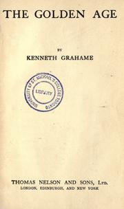 Cover of: The golden age. by Kenneth Grahame