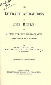 Cover of: Literary attractions of the Bible: or, A plea for the Word of God considered as a classic.