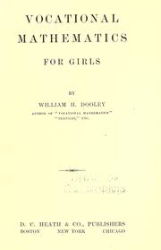 Cover of: Vocational mathematics for girls by William H. Dooley, William H. Dooley