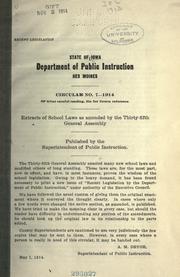 Cover of: Extracts of school laws as amended by the thirty-fifth General assembly [1913]