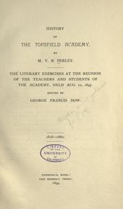 History of the Topsfield Academy by Martin Van Buren Perley