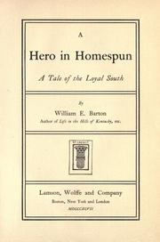 Cover of: A hero in homespun. by William Eleazar Barton