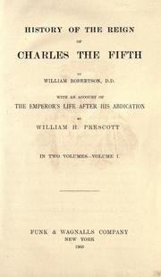 Cover of: History of the reign of Charles the Fifth by William Robertson