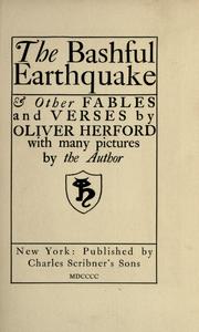 Cover of: The bashful earthquake by Oliver Herford