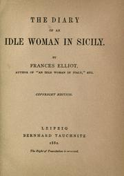 Cover of: The diary of an idle woman in Sicily by Frances Elliot