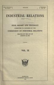 Cover of: Industrial relations by United States. Commission on Industrial Relations.
